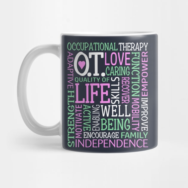 Occupational Therapy Independence OT COTA Inspirational by TeeCreations